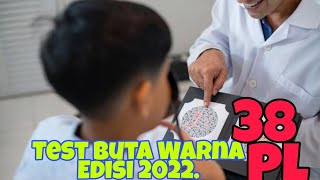 Test Buta Warna 38 Plates Edisi 2022 [upl. by Euv]