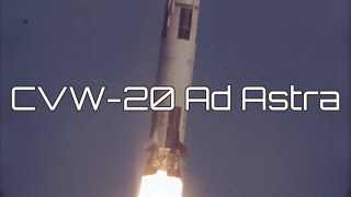 New Missions CVW20 Ad Astra [upl. by Leunammi]