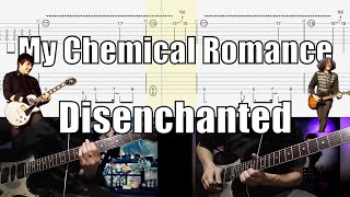 My Chemical Romance Disenchanted Guitar Cover With Tab Frank Iero Ray Toro [upl. by Krell]