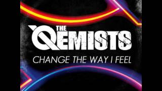 The Qemists  Change The Way I Feel [upl. by Mireille66]