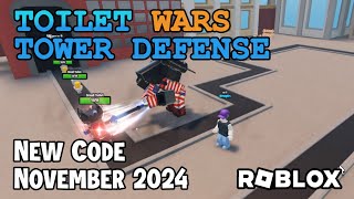 Roblox Toilet Wars Tower Defense New Code November 2024 [upl. by Eniamor]