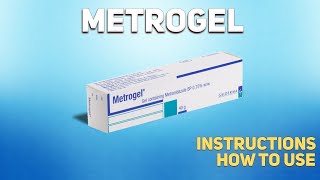 Metrogel metronidazole how to use How and when to take it Who cant take Metronidazole [upl. by Benny360]