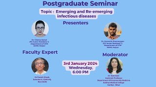 PG Seminar on Emerging and Reemerging infectious diseases [upl. by Idaline]