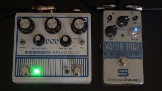 DOD Rubberneck vs Seymour Duncan Vapor Trail  Analog Delay Comparison [upl. by Anhavas679]