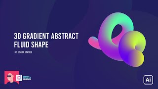 How to Create Abstract 3D Fluid Shape With Adobe Illustrator Tutorial [upl. by Mehala]