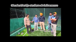 Chacha Bhatije Stadium Ch Full NazaareChacha Explore Fun In Stadium [upl. by Dehlia]