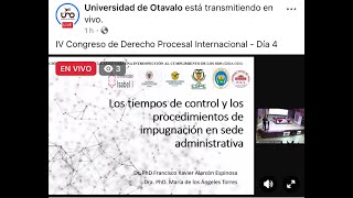 DISCURSO Los Tiempos de Control y el Proceso de Impugnación de actos administrativos [upl. by Howe415]