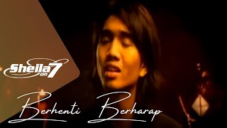 Sheila On 7  Berhenti Berharap Official Music Video [upl. by Netsreik]