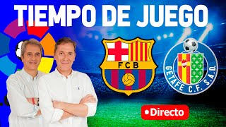 Directo del Barcelona 40 Getafe en Tiempo de Juego COPE [upl. by Whitten21]