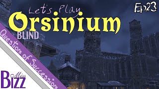 Lets Play ESO Orsinium Ep 23  A Question of Succession [upl. by Amaris]