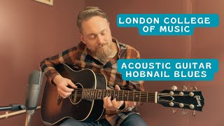 LCME Acoustic Guitar  Hobnail Blues [upl. by Akli895]