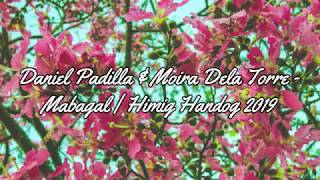 Isayaw ng mabagal  Moira and Daniel Himig handong 2019  Lyrics  karaoke [upl. by Retnuh]