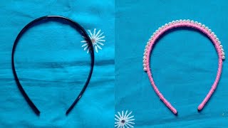 How To Make A Beautiful Hair Band From A Simple Hair Band  Hair Band Decoration Idea [upl. by Akimit]