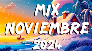 MIX NOVIEMBRE MUSICA 2024 ※ MIX REGGAETON MUSICA 2025 ※ NEW REGGAETON HITS 2024 [upl. by Einneb]