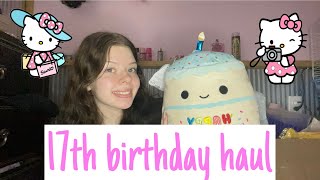 Everything I got for my 17th birthday 🥳 🎉  birthday haul [upl. by Ferren]