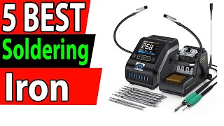 5 Best Soldering Iron Review 2024 [upl. by Swirsky203]