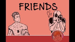 Marvel  Spiderman amp Deadpool AnimaticMVFriends [upl. by Sy880]