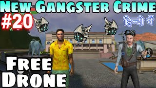 Free DRONE New Gangster Crime Gameplay Mod APK Download Naxeex in Hindi VIP GameDefinition Scientist [upl. by Anirehtac59]