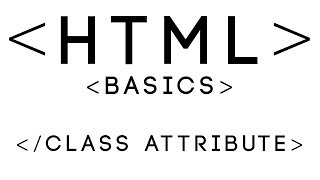 HTML Basics Tutorial 24  Class Attribute [upl. by Inami]