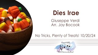 Dies Irae  Giuseppe Verdi Arr Jay Bocook  Forest Hills Adult Community Band [upl. by Akisey]