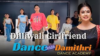 Dilliwali Girlfriend Dance Routine  Choreography by Damithri Subasinghe damithri bollywood [upl. by Acirej650]