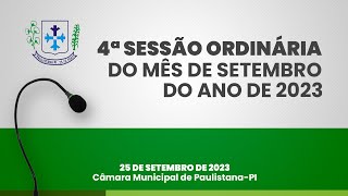 AO VIVO  4ª Sessão Ordinária do mês de Setembro de 2023 2509 [upl. by Esinehc254]