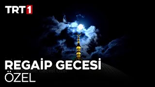 REGAİP KANDİLİ ÖZEL YAYIN TRT1 CANLI regaipkandili trt1 [upl. by Zaob]