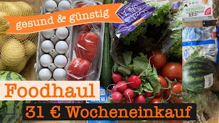 Wocheneinkauf gesund amp günstig Student 31 €  Food Haul mit Food Diary 1 Person [upl. by Akerehs]