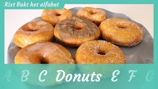 Donuts recept  Rixt bakt het alfabet [upl. by Shellie]