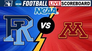 Rhode Island Rams vs Minnesota Golden Gophers  NCAA Football Live Scoreboard [upl. by Dominica]