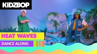 KIDZ BOP Kids  Heat Waves Dance Along [upl. by Akemrej]