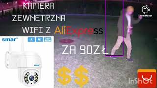 OBROTOWA KAMERA ZEWNĘTRZNA WIFI Z ALIEXPRESS  TANIA KAMERA SMAR Z ALLEGRO [upl. by Yengac]