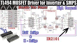 TL494 High Current MOSFET Gate Driver For Inverter and SMPS ElectroBUFF [upl. by Aeneus284]