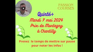 Pronostic Courses Hippiques PMU Quinté Mardi 7 mai 2024 Prix de Montagny à Chantilly [upl. by Lela]