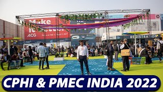 Largest Pharma Expo in India  CPHI PMEC INDIA 2022  Pharma Industry Setup In India 2023 [upl. by Umberto]