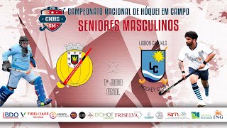 Campeonato Nacional de Hóquei em Campo SM Jogo 1 º FINAL AD LOUSADA VS LISBON CHC [upl. by Ojela661]