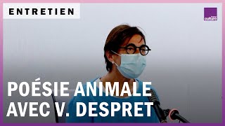 Plaidoyer pour une poésie animale avec Vinciane Despret [upl. by Kipp715]