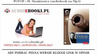 POTOP AUDIOBOOK  TRYLOGIA  H Sienkiewicz Lektury Mp3 [upl. by Mita]