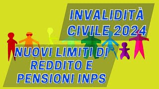 Invalidità Civile 2024 Nuovi Limiti di Reddito e Pensioni INPS [upl. by Tayyebeb]