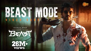 Beast Mode  Video Song  Beast  Thalapathy Vijay  Nelson  Anirudh  Sun Music [upl. by Ninetta]