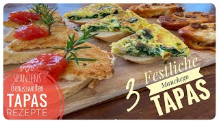 🇪🇸 3 festliche Tapas Varianten mit Manchego amp Co 🇪🇸 [upl. by Fiore]