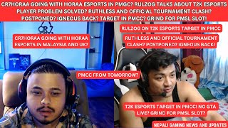 cr7horaaYT GOING TO PMGC WITH TEAM RulzOG ON t2kesports UPDATES TOURNAMENT CLASH PMCC UPDATES [upl. by Suolekcin]