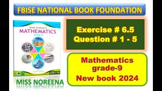 Class 9 Math Exercise 65 NBF Ex 65 Class 9 federal board FBISE Math National Book foundation [upl. by Rosemary]