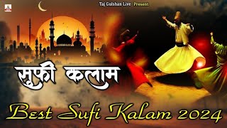 Best Sufiyana Kalam 2024  Nisbati Kalam  New Sufism Music  Best Irfani Kalam 2024 [upl. by Rachel239]