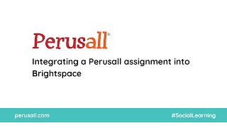 Integrating a Perusall assignment into Brightspace [upl. by Kcirded]