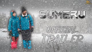 SUMERU  OFFICIAL TRAILER  AVINASH DHYANI  SANSKRITI BHATT  OCT 012021 [upl. by Aimej]