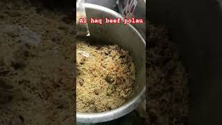 Al haq beef polau in buffer zone near gulzar e madinafood haris vlog food [upl. by Khanna989]