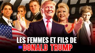 A la découverte de la famille TRUMP ces Femmes Fils et Filles [upl. by Pepito]