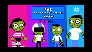 The Dash Dot Dee And Del Show Intro [upl. by Halford994]