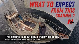 Sailing channel on Youtube What to expect [upl. by Alakcim]